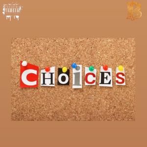 Choices (Explicit)