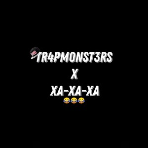 Tr4pm0nst3rs$ (Explicit)