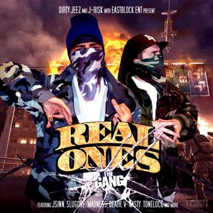 Real Ones the Gang (Explicit)