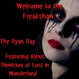 Welcome to the Freakshow (feat. Alexis Dimitriou of Lost in Wonderland) [Explicit]