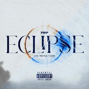 Eclipse (feat. LYS) [Explicit]