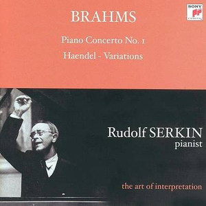 Brahms: Piano Concerto No. 1; The Variations and Fugue on a Theme by Handel, Op. 24