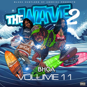 The Wave Pt. 2, Vol. 11 (Explicit)