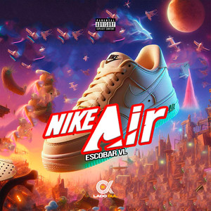 NIKE AIR (Explicit)