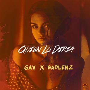 Quien Lo Diria (feat. Badlenz) [Explicit]