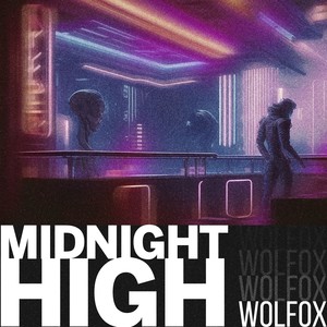 Midnight High (Explicit)