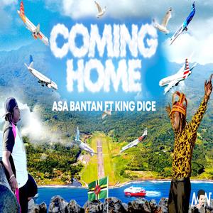 Coming Home (feat. King Dice)