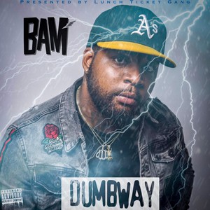 Dumbway (Explicit)