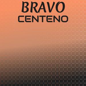 Bravo Centeno