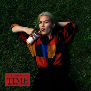 Borrowed Time (Explicit)