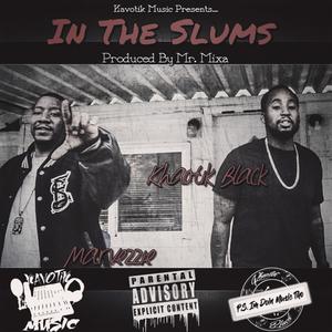 In the Slums (feat. Mar Vezzie) [Explicit]