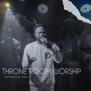 Throne Room Worship