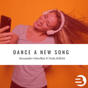 Dance A New Song