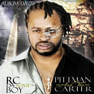 The Pittman & the Carter Album Two (Explicit)