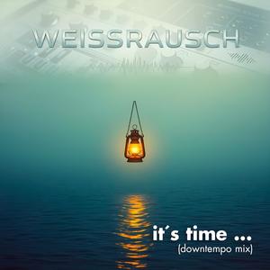 it´s time ... (downtempo mix)封面