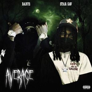 Average (feat. Baby2) [Explicit]