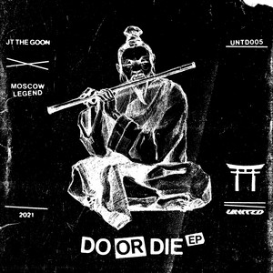 Do Or Die (Original Mix)