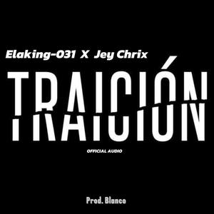 Traicion (feat. Jey chrix) (Explicit)