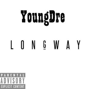 Longway (Explicit)