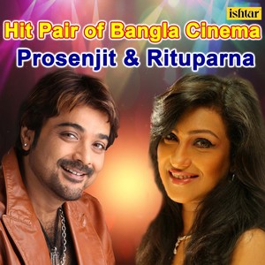 Hit Pair of Bangla Cinema - Prosenjit & Rituparna