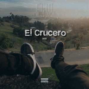 El Crucero (Explicit)