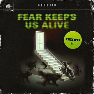 Fear Keeps Us Alive - Beak> Mix