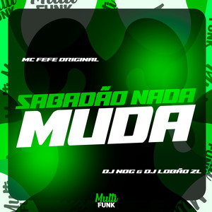 SABADÃO NADA MUDA (Explicit)