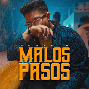 Malos Pasos (Explicit)