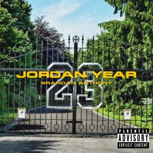 Jordan Year (Explicit)