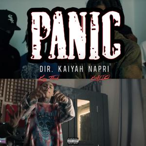 PANIC (feat. KALIQ & Kay FIock) (Explicit)