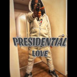 PRESIDENTIAL LOVE (Explicit)