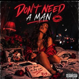 Don't Need A Man