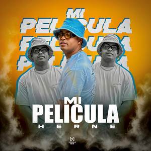Mi Pelicula (Explicit)