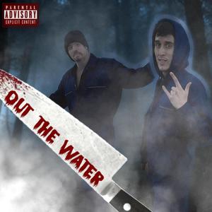 Out The Water (feat. Phat J) (Explicit)