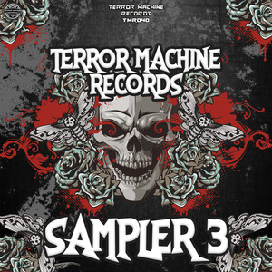 Terror Machine Records Sampler 3