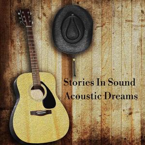 Acoustic Dreams