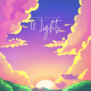 12 Lights (feat. XylorenW)