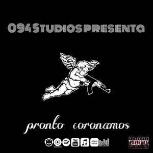 Pronto coronamos (Explicit)