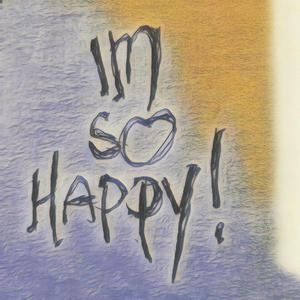 Im So Happy (Explicit)