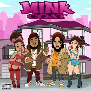 Mink Coat (Explicit)