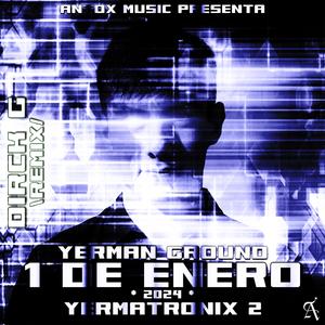 1 de Enero IV (Dirck G Remix)