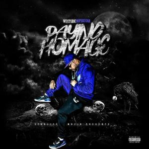 Paying Homage (Explicit)