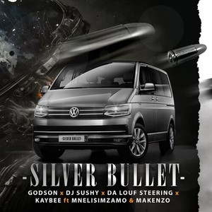 Silver Bullet (Explicit)