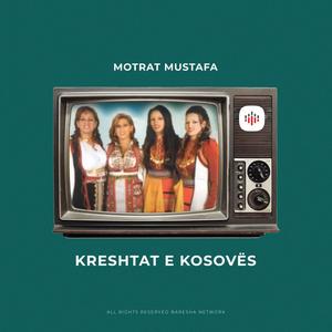 Kreshtat e Kosovës