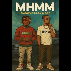Mhmm (feat. GlockboyGlizz) (Explicit)