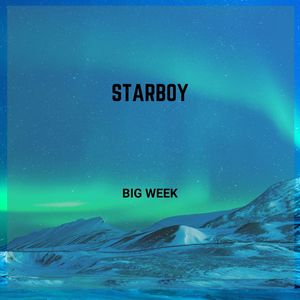 Big Week (Explicit)