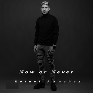 Now or Never