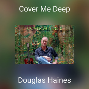 Cover Me Deep