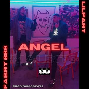 ANGEL MALDITO (feat. LilPary) (DommoBeats Remix)