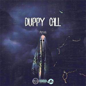 Duppy Call (feat. Psyah) [Explicit]